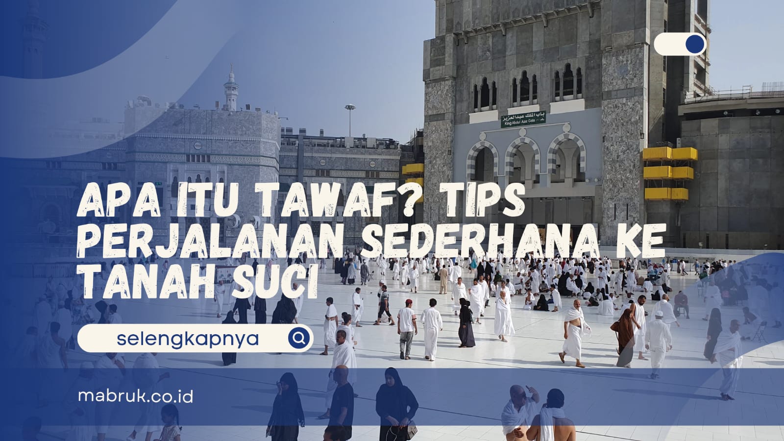 Apa itu tawaf 