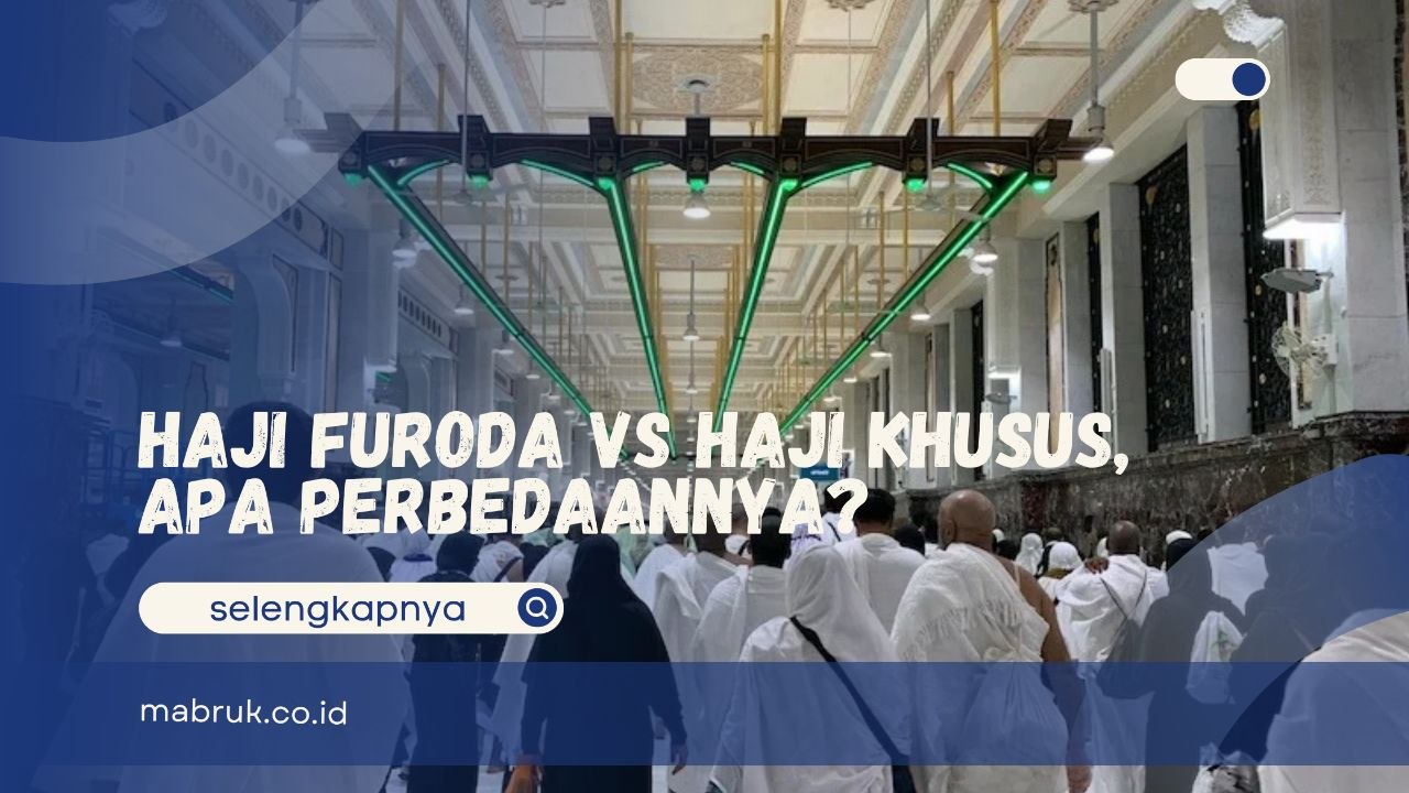 Haji Furoda atau Haji Khusus
