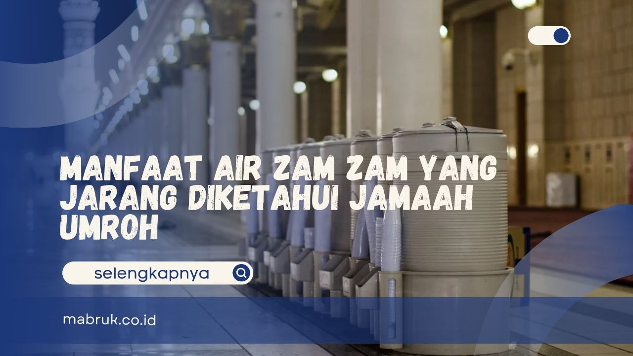 manfaat air Zam Zam