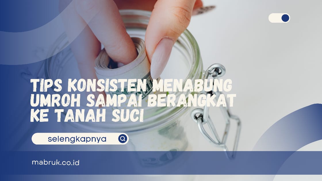 tips konsisten menabung umroh