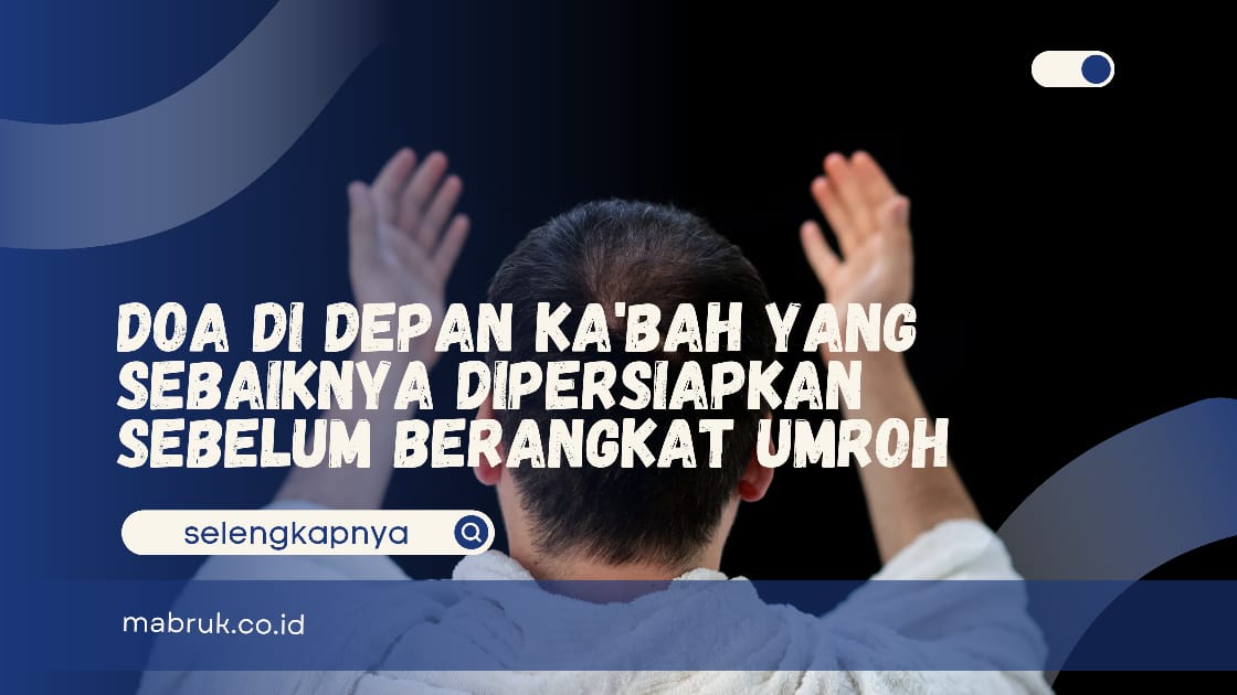 Doa di Depan Ka'bah