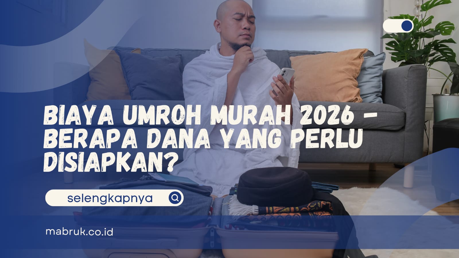 Biaya umroh murah 2026