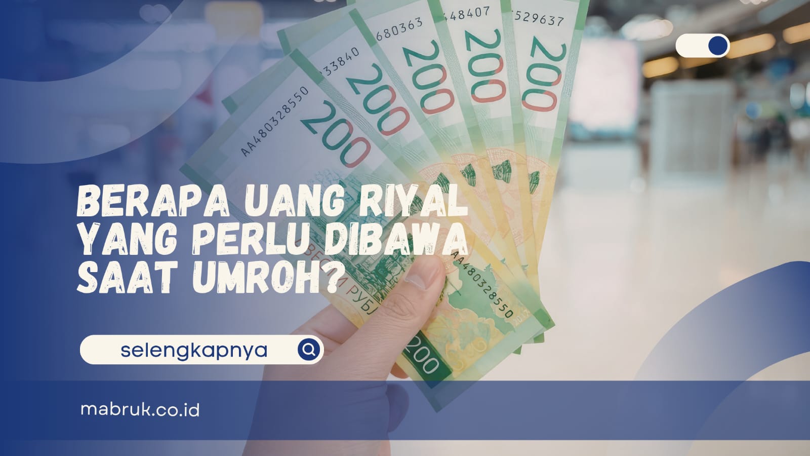 berapa riyal yang dibawa saat umroh