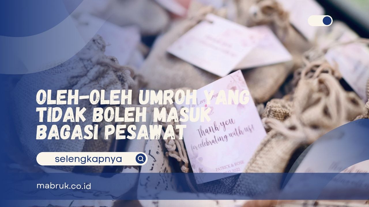 Barang Oleh-Oleh Umroh