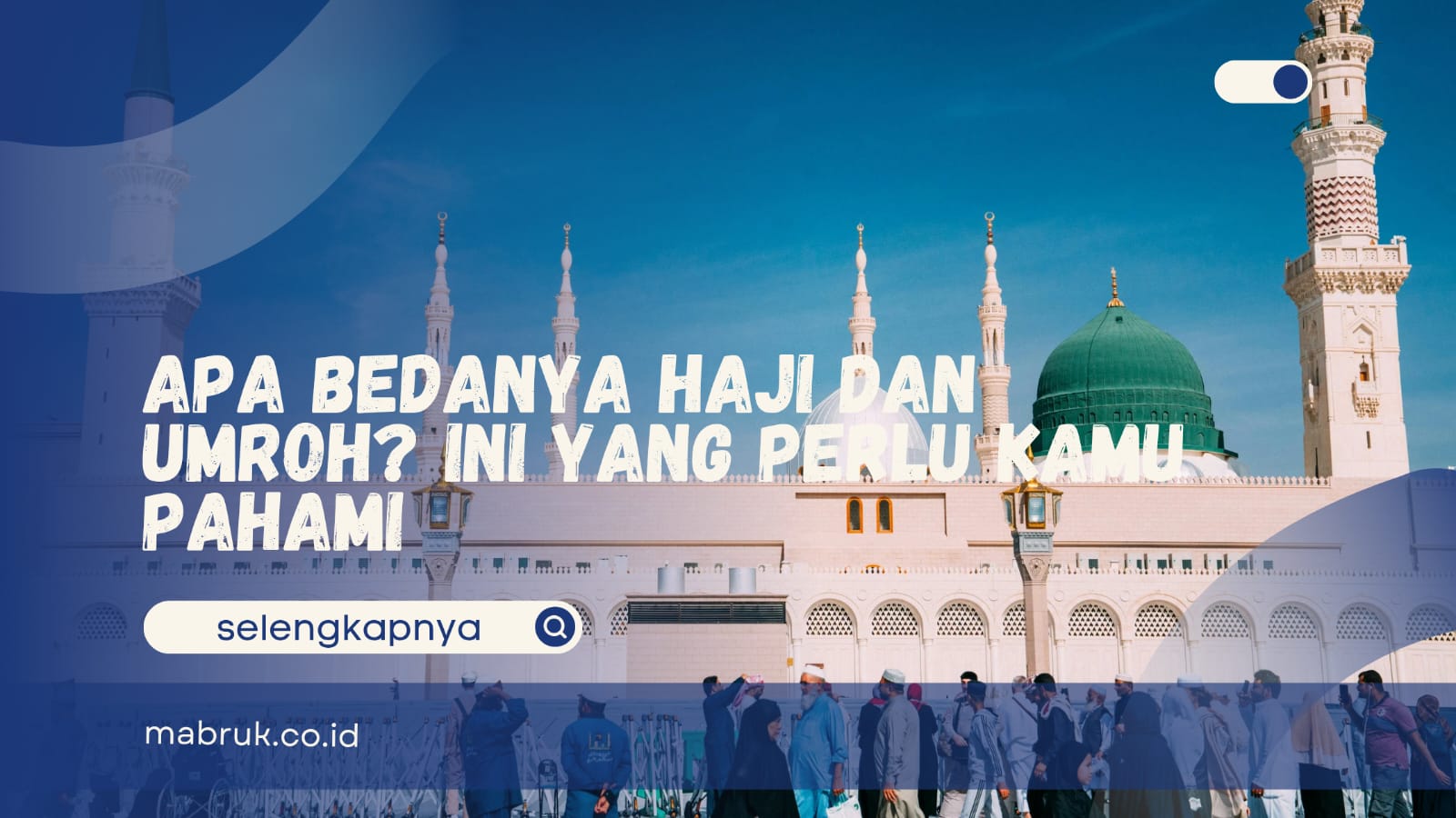 Apa bedanya haji dan umroh