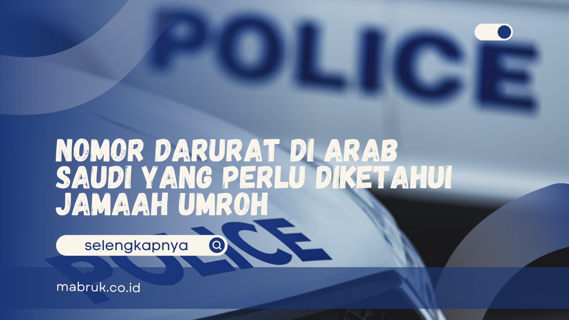 Nomor Darurat di Arab Saudi