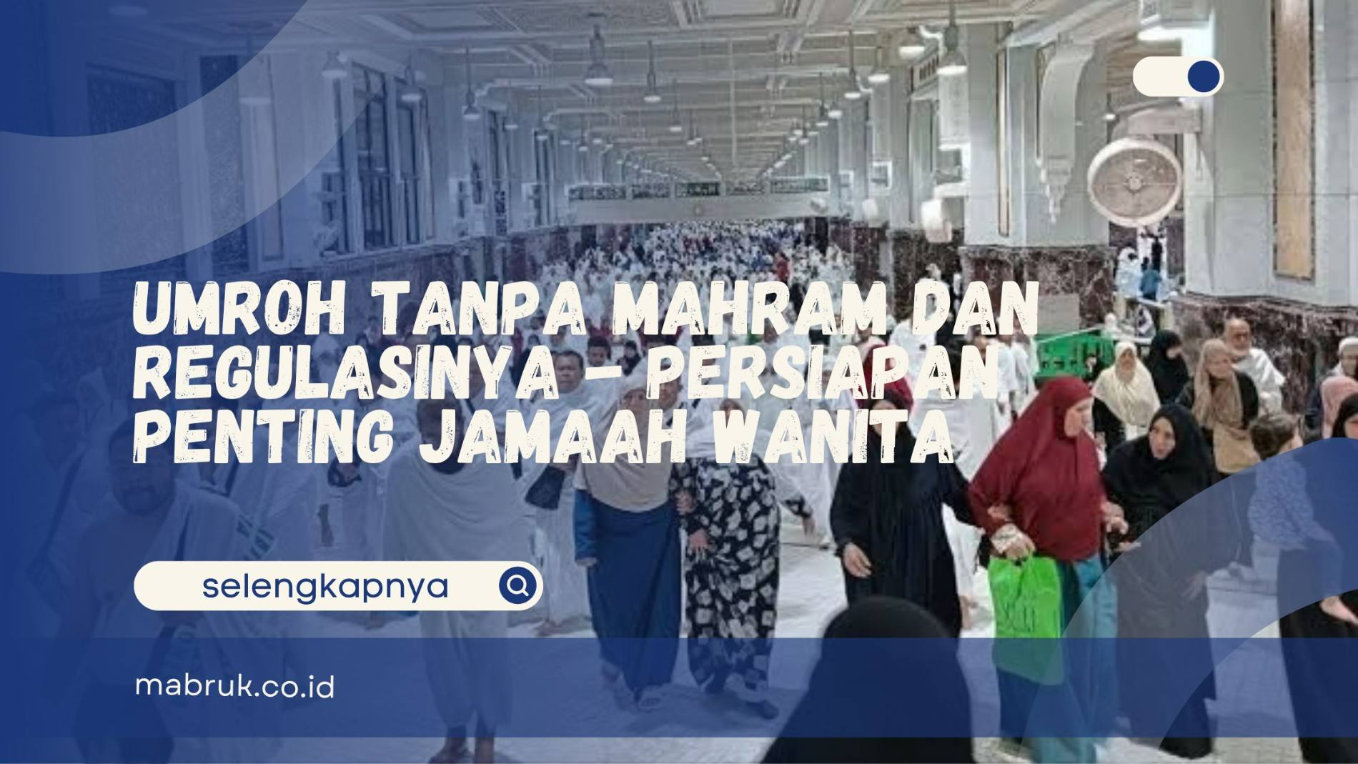 Umroh Tanpa Mahram