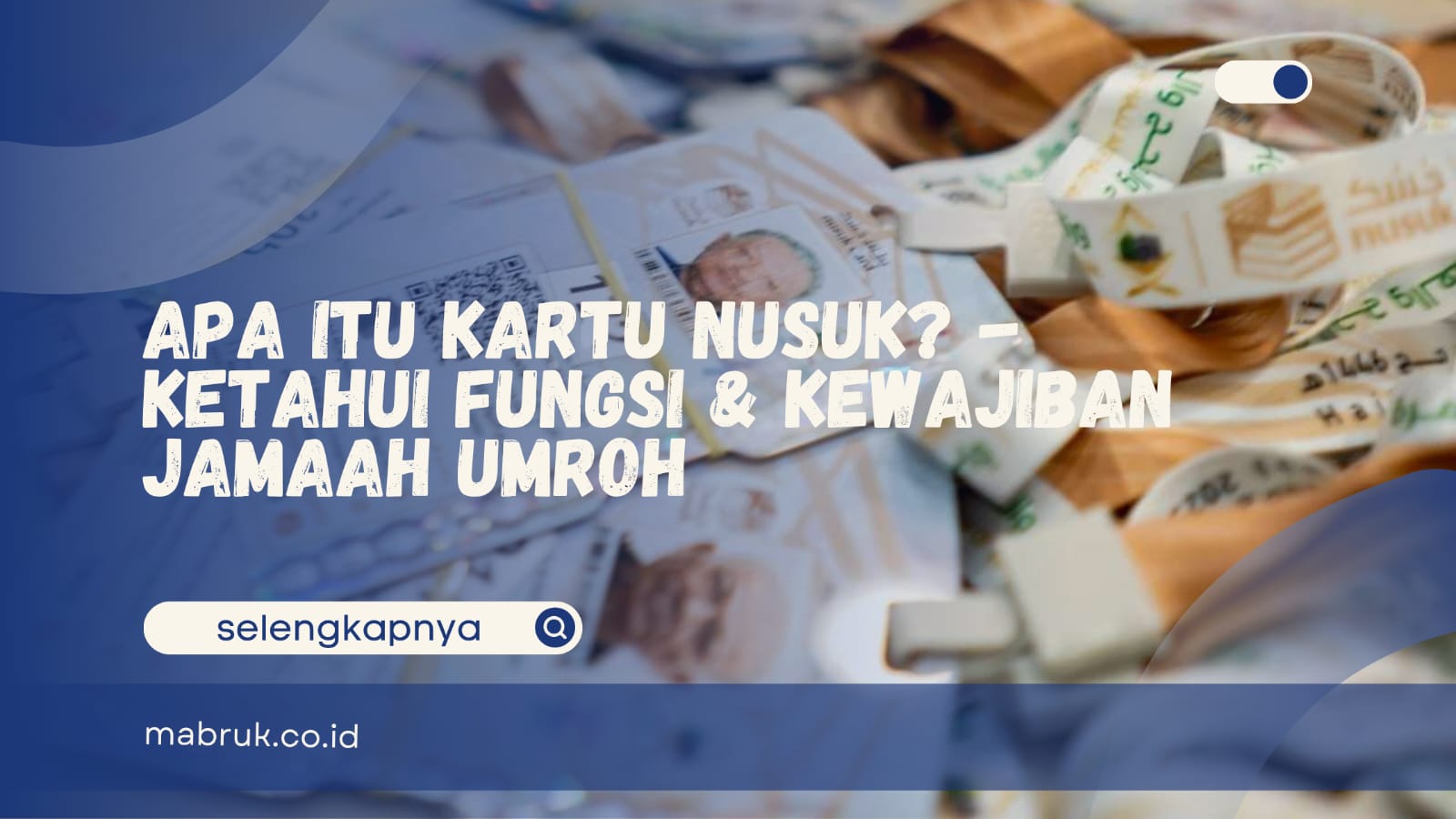 Apa itu Kartu Nusuk