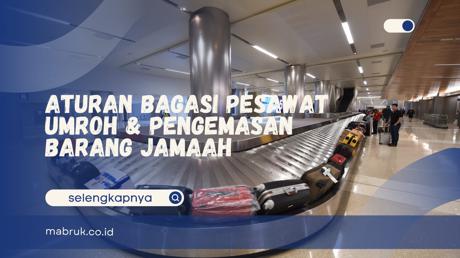aturan bagasi pesawat umroh